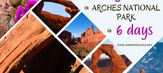 All of the Trails in Arches National Park!