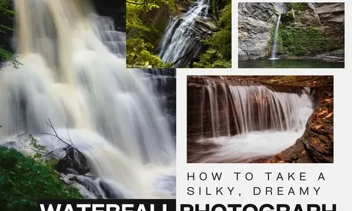 How to Take Silky, Dreamy Waterfall Photos (with any Camera!)